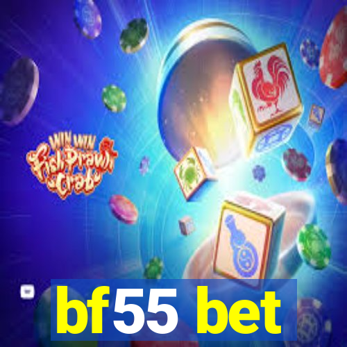 bf55 bet